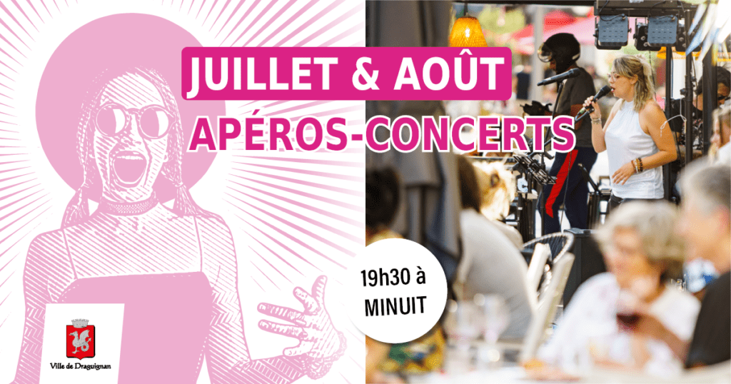 Apéros concerts juillet août 2022 19h30-minuit Draguignan