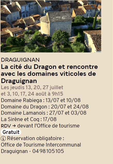 La cité du Dragon et rencontre avec les domaines viticoles de Draguignan