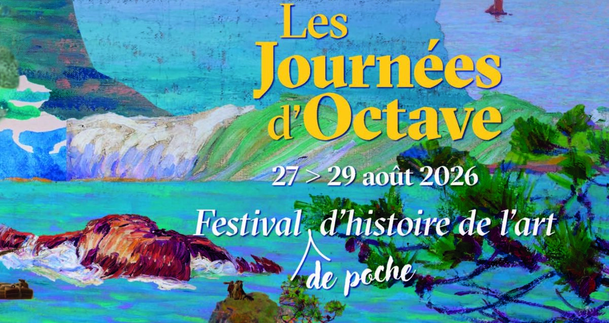 Affiche des Journées d'Octave, festival d'histoire de l'art au musée des Beaux-Arts, du 27 au 29 août 2026, illustrée par une peinture de paysage côtier.